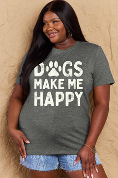 Short sleeved round neck green tshirt with DOGS MAKE ME HAPPY in big block letters on the front. The O in dog is replace by a paw print in white, just like the letters.