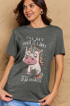 Grey Tshirt with round neck and short sleeves, Sad unicorn with big eyes sitting down with slogan  I'LL GET OVER IT I JUST NEED TO BE DRAMATIC