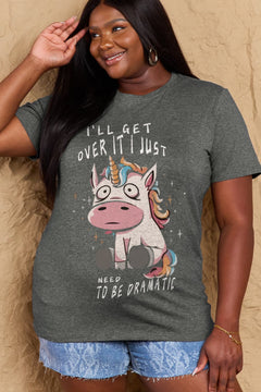 Grey Tshirt with round neck and short sleeves, Sad unicorn with big eyes sitting down with slogan  I'LL GET OVER IT I JUST NEED TO BE DRAMATIC