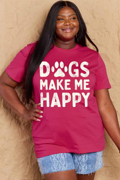 Short sleeved round neck dark pink tshirt with DOGS MAKE ME HAPPY in big block letters on the front. The O in dog is replace by a paw print in white, just like the letters.